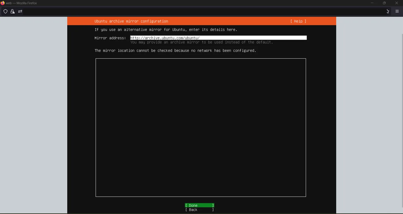 Ubuntu installer archive mirror configuration screen noting the mirror cannot be checked without a network